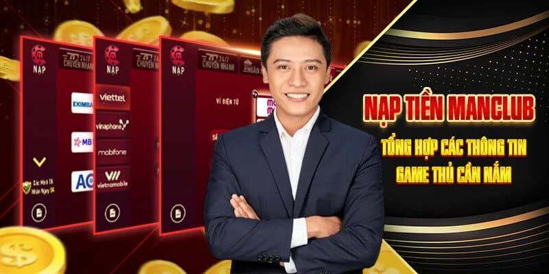 Tầm quan trọng của nạp tiền Manclub